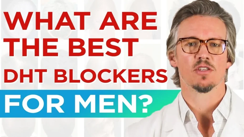 DHT Blocker for Hair Growth: Best DHT Blockers for Hair Loss and Best Results from Top Trichologist